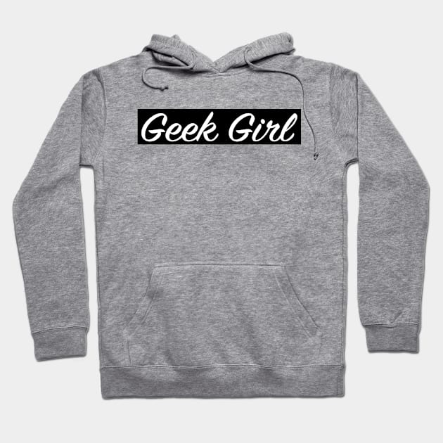 Geek Girl Hoodie by ExtraExtra